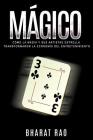 Mágico: Cómo la Magia y sus Artistas Estrella Transformaron la Economía del Entretenimiento Cover Image
