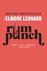 Rum Punch: A Novel By Elmore Leonard Cover Image