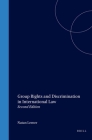 Group Rights and Discrimination in International Law: Second Edition (International Studies in Human Rights #77) Cover Image