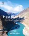 Indus River Basin: Water Security and Sustainability Cover Image