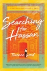 Searching for Hassan: A Journey to the Heart of Iran By Terence Ward Cover Image