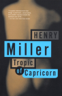 Tropic of Capricorn (Miller) By Henry Miller Cover Image