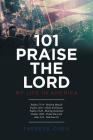 101 Praise the Lord: My Life in America Cover Image