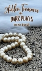 Hidden Treasures in Dark Places By Velma Hagar, Stacey Mills (Cover Design by) Cover Image