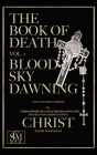 The Book of Death: Vol. 1 - Blood Sky Dawning Cover Image