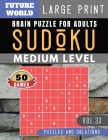 Sudoku Medium: Future World Activity Book - 50 Sudoku medium difficulty Puzzles and Solutions For Beginners Large Print (Sudoku Puzzl Cover Image