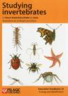 Studying invertebrates (Naturalists' Handbooks #28) By C. Philip Wheater, Penny A. Cook, Jo Wright (Illustrator) Cover Image