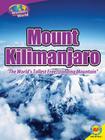 Mount Kilimanjaro: The World's Tallest Free-Standing Mountain (Wonders of the World) By Galadriel Watson Cover Image