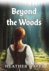 Beyond the Woods Cover Image