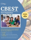 CBEST Test Preparation: CBEST Study Guide and Practice Test Questions Prep Book with Explanations for the California Basic Educational Skills By Cirrus Teacher Certification Prep Team Cover Image