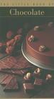 Little Book of Chocolate By Katherine Khodorowsky, Herve Robert Cover Image