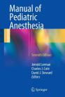 Manual of Pediatric Anesthesia By Jerrold Lerman, Charles J. Coté, David J. Steward Cover Image