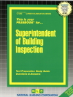 Superintendent of Building Inspection: Passbooks Study Guide (Career Examination Series) By National Learning Corporation Cover Image