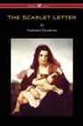 The Scarlet Letter (Wisehouse Classics Edition) By Nathaniel Hawthorne Cover Image