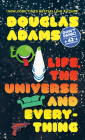 Life, the Universe and Everything (Hitchhiker's Guide to the Galaxy #3) By Douglas Adams Cover Image