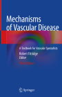 Mechanisms of Vascular Disease: A Textbook for Vascular Specialists Cover Image
