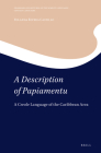 A Description of Papiamentu: A Creole Language of the Caribbean Area (Grammars and Sketches of the World's Languages #17) By Yolanda Rivera Castillo Cover Image