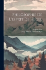 Philosophie De L'esprit De Hegel; Volume 2 Cover Image