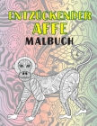 Entzückender Affe - Malbuch By Defne Spengler Cover Image