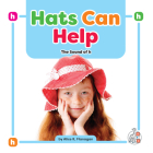 Hats Can Help: The Sound of h By Alice K. Flanagan Cover Image