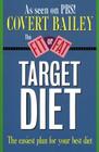 The Fit Or Fat Target Diet By Covert Bailey Cover Image