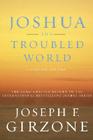 Joshua in a Troubled World: A Story for Our Time By Joseph F. Girzone Cover Image