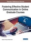 Fostering Effective Student Communication in Online Graduate Courses Cover Image