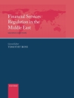 Financial Services Regulation in the Middle East By Tim Ross (Editor) Cover Image