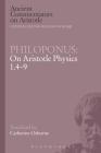 Philoponus: On Aristotle Physics 1.4-9 (Ancient Commentators on Aristotle) By Philoponus, Catherine Osborne (Translator), Michael Griffin (Editor) Cover Image
