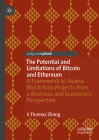 The Potential and Limitations of Bitcoin and Ethereum: A Framework to Assess Blockchain Projects from a Business and Economics Perspective Cover Image