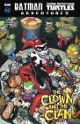The Clown and the Clan By Matthew K. Manning, Jon Sommariva (Illustrator) Cover Image