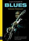 La gran enciclopedia del blues By Gérard Herzhaft Cover Image