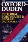 The Oxford-Duden Pictorial Portuguese-English Dictionary Cover Image
