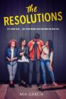 The Resolutions By Mia Garcia Cover Image