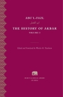 The History of Akbar (Murty Classical Library of India #10) By Abu'l-Fazl, Wheeler M. Thackston (Editor), Wheeler M. Thackston (Translator) Cover Image