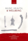 Music, Health, and Wellbeing Cover Image