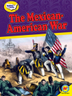 The Mexican-American War By Nick Rebman Cover Image