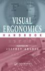 Visual Ergonomics Handbook By Jeffrey Anshel (Editor) Cover Image