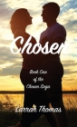 Chosen: Book One of the Chosen Saga Cover Image