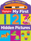 Write-On Wipe-Off My First 123 Hidden Pictures (Highlights My First Write-On Wipe-Off Board Books) By Highlights Learning (Created by) Cover Image