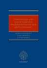 Competition Law and IP Rights in Pharmaceuticals and Biotechnology By Bjorn Lundqvist, Timo Minssen, Justin Pierce Cover Image