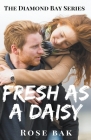 Fresh as a Daisy By Rose Bak Cover Image