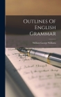 Outlines Of English Grammar Cover Image
