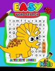 Easy Word Search Activity Book for Kids: Activity book for boy, girls, kids Ages 2-4,3-5,4-8 Cover Image