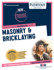 Masonry & Bricklaying (Q-82): Passbooks Study Guide (Test Your Knowledge Series (Q) #82) By National Learning Corporation Cover Image