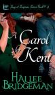 A Carol for Kent: Song of Suspense Series Book 3 Cover Image