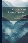 Lärobok in Finska Spraket; Volume 1 Cover Image