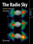 The Radio Sky and How to Observe It (Astronomers' Observing Guides) By Jeff Lashley Cover Image