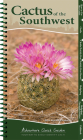 Cactus of the Southwest: Your Way to Easily Identify Cacti (Adventure Quick Guides) Cover Image