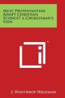 Must Protestantism Adopt Christian Science? a Churchman's View By J. Winthrop Hegeman Cover Image